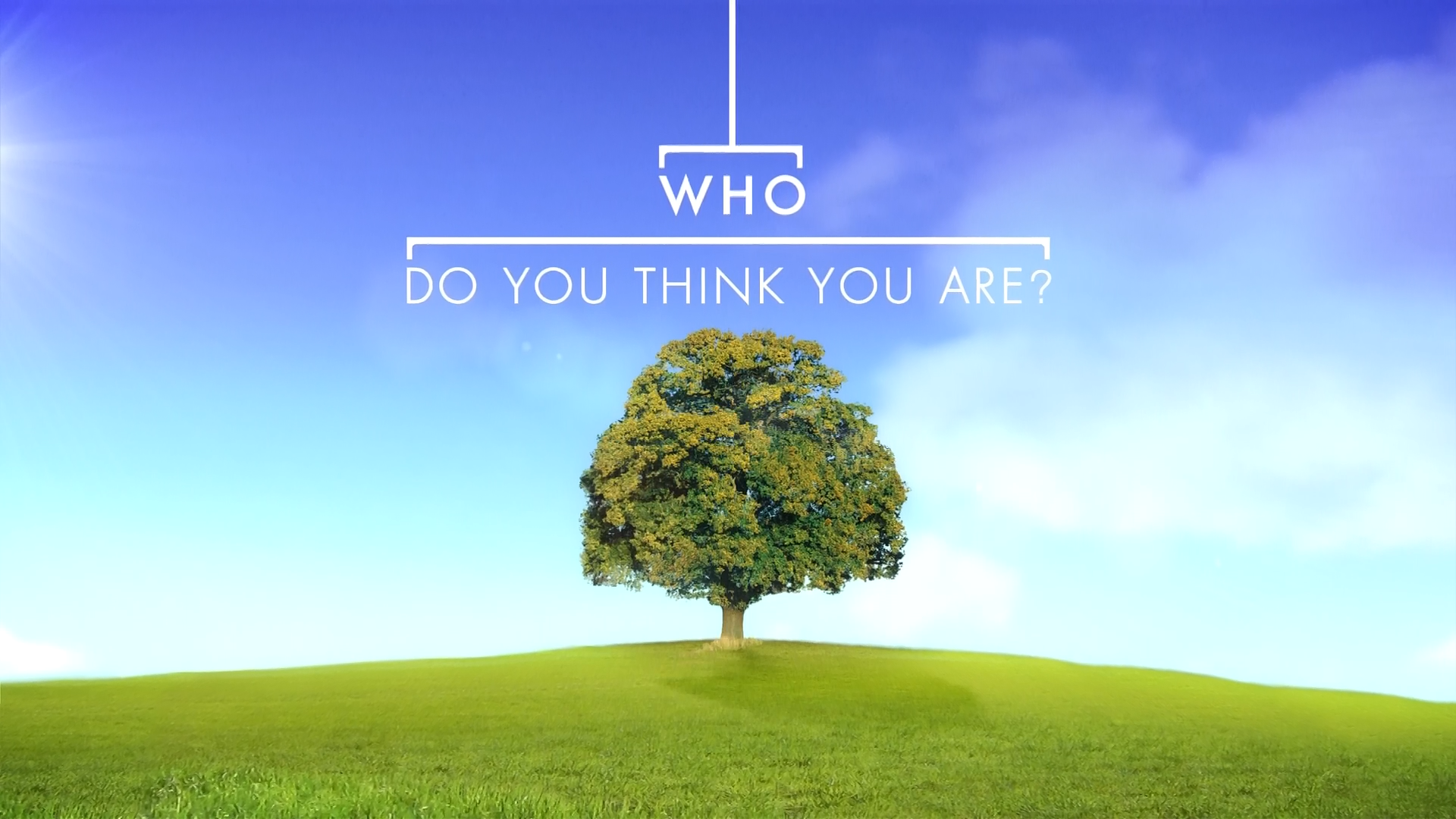 Who_Do_You_Think_You_Are-
